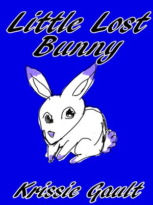 cover image of Little Lost Bunny